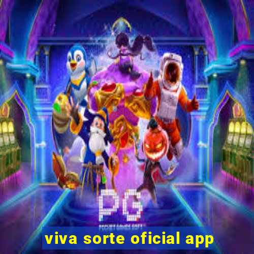 viva sorte oficial app